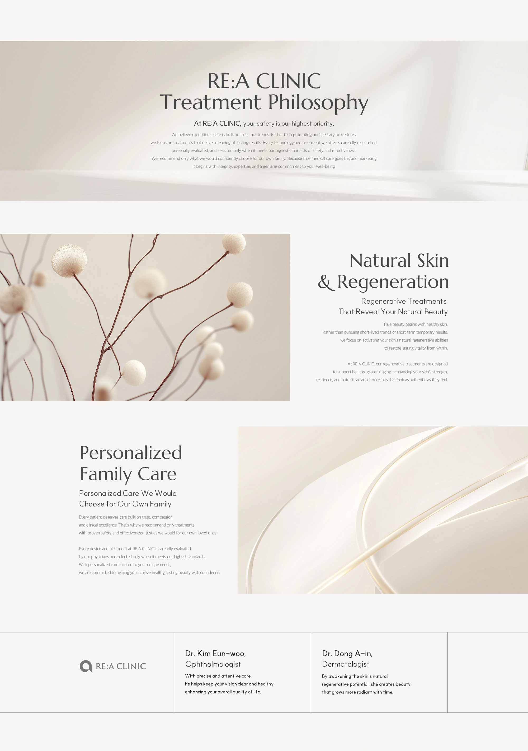 리에의원 RE:A CLINIC 진료 철학 - 화려함보다 안전을 우선하는 자연스러운 재생 치료(Natural Skin & Regeneration)와 가족에게 권하는 마음의 맞춤 케어(Personalized Family Care). 안과 김은우 원장, 피부과 동아인 원장 소개.